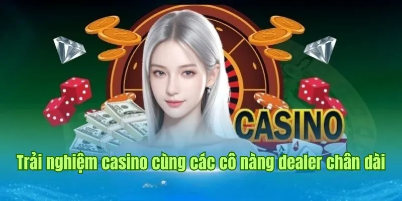 M88 10 Trải nghiệm casino cùng các cô nàng dealer chân dài